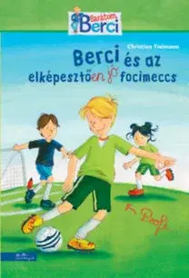 Rozprávky Berci és az elképesztően jó focimeccs - Christian Tielmann