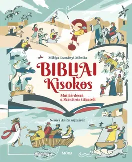 Náboženská literatúra pre deti Bibliai Kisokos - Miklya Luzsányi Mónika