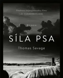 Svetová beletria Síla psa - Thomas Savage