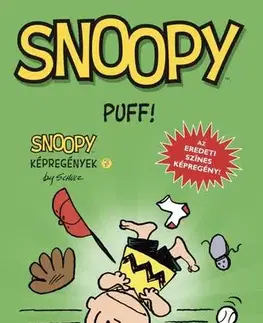 Komiksy Snoopy képregények 7. - Puff! - Charles M. Schulz,Nóra Nikowitz