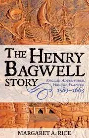 História - ostatné The Henry Bagwell Story - Rice Margaret