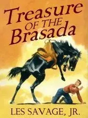 Beletria - ostatné Treasure of the Brasada - Savage Les