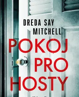 Detektívky, trilery, horory Pokoj pro hosty - Mitchell Dreda Say