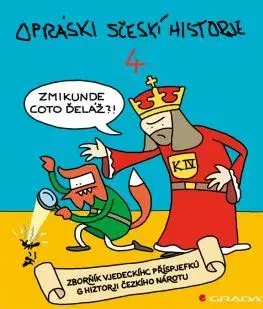 Slovenské a české dejiny Opráski sčeskí historje 4 - jaz