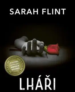 Detektívky, trilery, horory Lháři, lháři - Sarah Flint