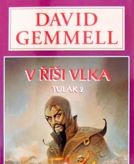 Sci-fi a fantasy V Říši Vlka - Tulák 2 - David Gemmell