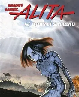 Manga Bojový anděl Alita 4 - Jukito Kiširo,Jukito Kiširo,Anna Křivánková