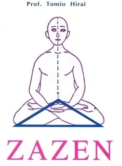 Náboženstvo - ostatné Zazen - léčba zenovou meditací - Hirai Tomio Prof.,Tomio Hirai