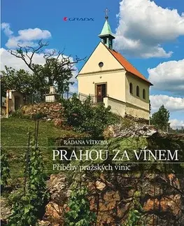 Slovensko a Česká republika Prahou za vínem - Radana Vítková