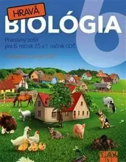 Učebnice pre ZŠ - ostatné Hravá biológia 6 ( nov.vyd.) - Kolektív autorov