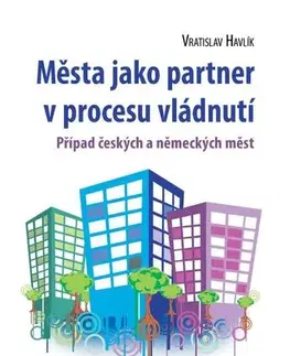 Sociológia, etnológia Města jako partner v procesu vládnutí - Vratislav Havlík