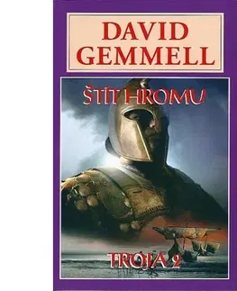 Historické romány Troja 2 - Štít hromu - David Gemmell