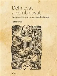 Filozofia Definovat a kombinovat - Petr Pavlas