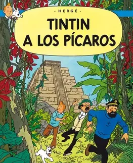 Komiksy Tintin 23: Tintin a los Pícaros, 3. vydání - Herge,Kateřina Vinšová