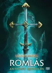Sci-fi a fantasy League of Legends: Romlás - Anthony Reynolds