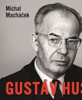 Biografie - ostatné Radioservis Gustáv Husák - audiokniha