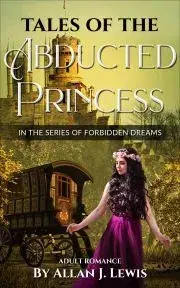 Romantická beletria Tales of the Abducted Princess - J. Lewis Allan