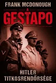 Vojnová literatúra - ostané A Gestapo - Frank McDonough