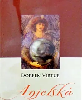 Psychológia, etika Anjelská terapia - Doreen Virtue