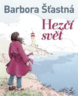 Česká beletria Hezčí svět - Barbora Šťastná