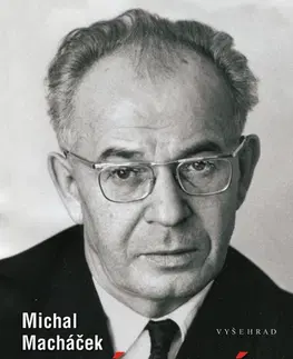 Biografie - ostatné Gustáv Husák - Michal Macháček
