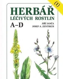 Alternatívna medicína - ostatné Herbář léčivých rostlin (1) - Jiří Janča