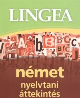 Gramatika a slovná zásoba Lingea német nyelvtani áttekintés