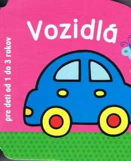 Pre deti a mládež - ostatné Vozidlá - pre deti od 1 do 3 rokov