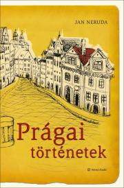 Svetová beletria Prágai történetek - Jan Neruda