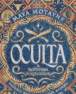 Sci-fi a fantasy Varázshamisítás 2: Oculta - Maya Motayne