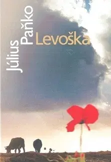 Svetová beletria Levoška - Paňko Július,Mária Paňková-Hankovská