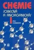 Chémia CHEMIE I. pro gymnázia - Kolektív autorov