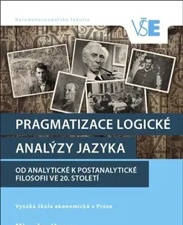 Filozofia Pragmatizace logické analýzy jazyka - Miroslav Vacura