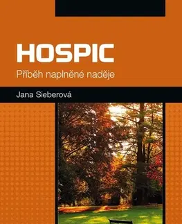 Odborná a populárno-náučná literatúra Hospic - Jana Seiberová