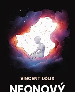 Novely, poviedky, antológie Neonový démon - Vincent Lolix