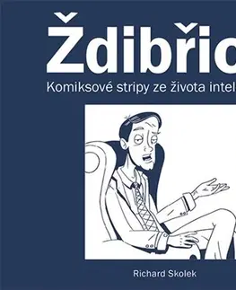 Humor a satira Ždibřich - Richard Skolek