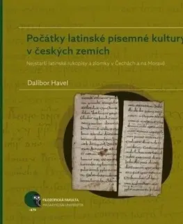 Literárna veda, jazykoveda Počátky latinské písemné kultury v českých zemích - Havel Dalibor