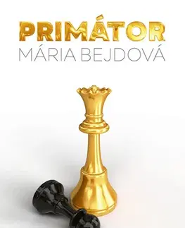 Detektívky, trilery, horory Primátor - Mária Bejdová