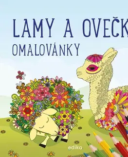 Nalepovačky, vystrihovačky, skladačky Lamy a ovečky - omalovánky - Kolektív autorov