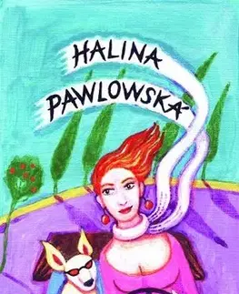 Humor a satira Strašná nádhera - Halina Pawlowská
