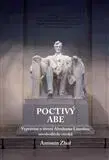 Biografie - ostatné Poctivý Abe - Antonín Zhoř