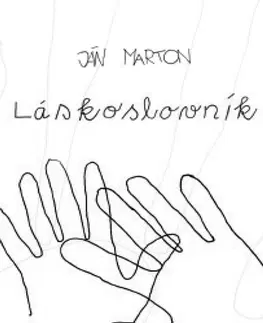 Poézia Láskoslovník - Ján Márton