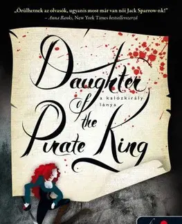 Fantasy, upíri A kalózkirály lánya 1: Daughter of the Pirate King - Tricia Levenseller
