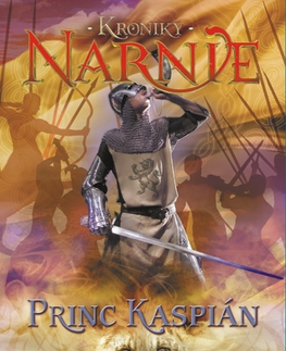 Sci-fi a fantasy Princ Kaspián - Kroniky Narnie (Kniha 4) - C.S. Lewis