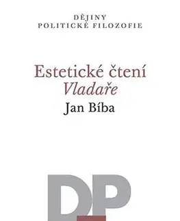 Pre vysoké školy Estetické čtení Vladaře - Jan Bíba
