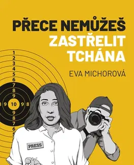 Romantická beletria Přece nemůžeš zastřelit tchána - Eva Michorová