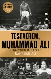 Bojové umenia Testvérem, Muhammad Ali - Ali Rahaman