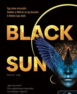 Sci-fi a fantasy Föld és Ég között 1: Black Sun - Fekete Nap - Rebecca Roanhorse,Katalin Tóth