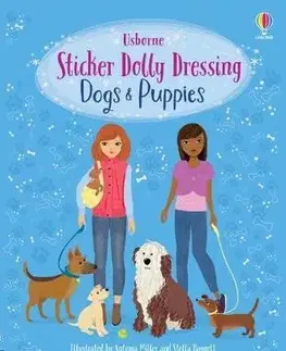Nalepovačky, vystrihovačky, skladačky Sticker Dolly Dressing Dogs and Puppies - Fiona Watt,Antonia Miller