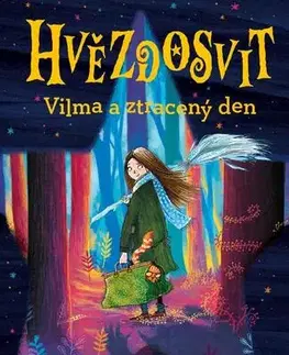 Sci-fi a fantasy Hvězdosvit: Vilma a ztracený den - Dominique Valente